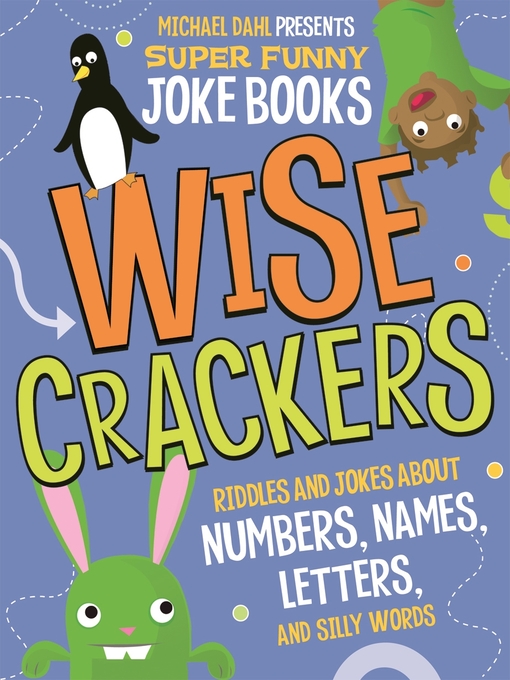 Title details for Wise Crackers by Michael Dahl - Wait list